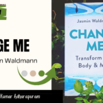 Book Review: Change Me – 2nd Edition by “Jasmin Waldmann”