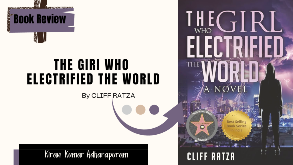 Book Review: The Girl Who Electrified the World: Lightning Brain Series (Book II)