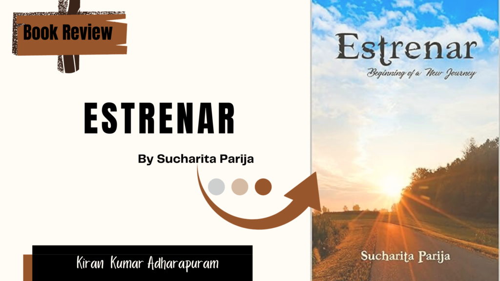 Book Review: ‘Estrenar’ By Sucharita Parija 