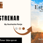 Book Review: ‘Estrenar’ By Sucharita Parija 