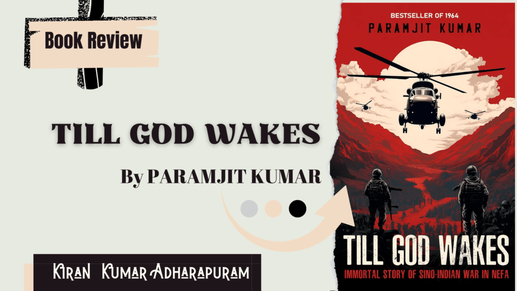 Book Review: “Till God Wakes” By “Paramjit Kumar & Monica B Sood”